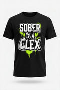 Sober is a Flex